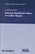 Ischemia-Reperfusion Injury in Cardiac Surgery