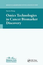 Omics Technologies in Cancer Biomarker Discovery