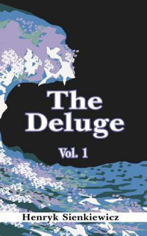 Deluge, Volume I