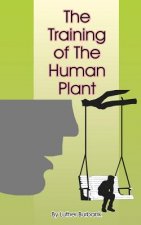 Training of the Human Plant