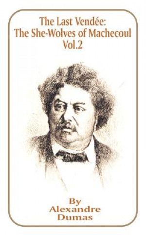 Last Vendee, Volume II