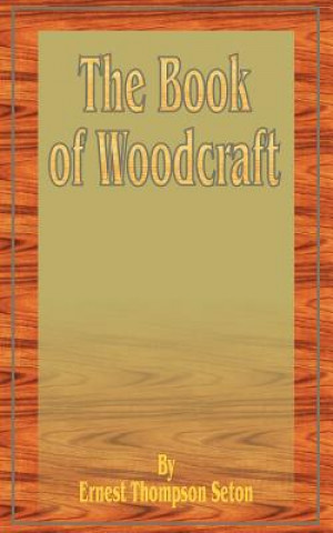 Book of Woodcraft