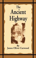 Ancient Highway