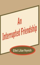 Interrupted Friendship