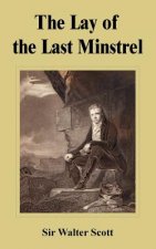 Lay of the Last Minstrel