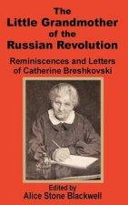 Little Grandmother of the Russian Revolution