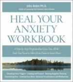 Heal Your Anxiety Workbook