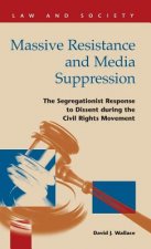 Massive Resistance and Media Suppression