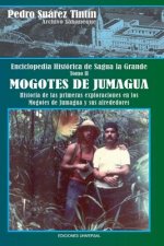 Enciclopedia Historica de Sagua La Grandetomo II Mogotes de Jumagua
