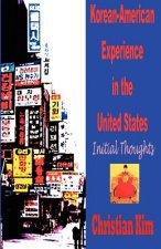 Korean-American Experience in the United States