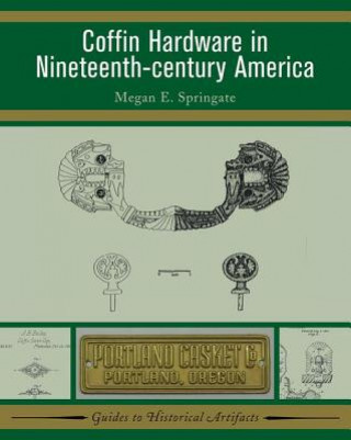 Coffin Hardware in Nineteenth-century America