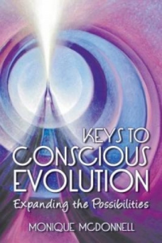 Keys to Conscious Evolution
