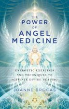 Power of Angel Medicine