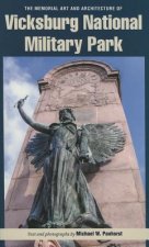 Memorial Art and Architecture of Vicksburg National Military Park