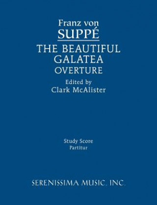 Beautiful Galatea Overture