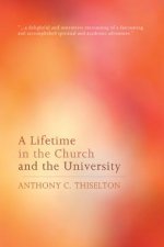 Lifetime in the Church and the University