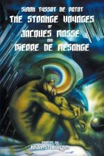 Strange Voyages of Jacques Masse and Pierre de Mesange
