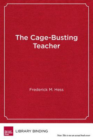 Cage-Busting Teacher