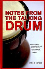 Notes from the Talking Drum