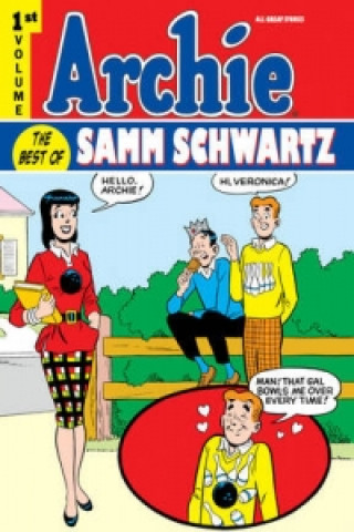 Archie: The Best of Samm Schwartz Volume 1