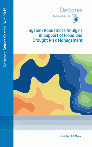 SYSTEM ROBUSTNESS ANALYSIS IN SUPPORT OF