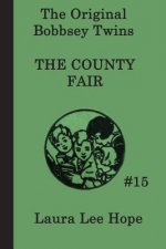 Bobbsey Twins at the County Fair