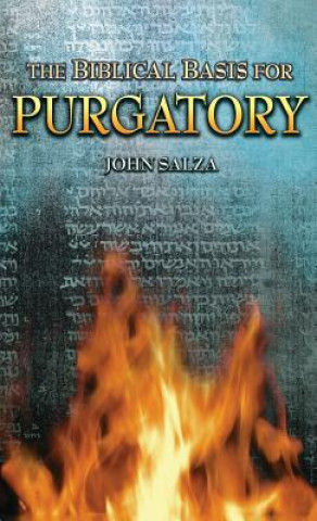 Biblical Basis for Purgatory