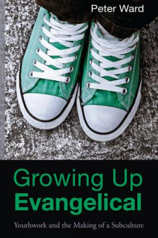 Growing Up Evangelical