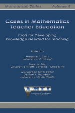 Cases in Mathematics Teacher Education