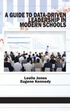 Guide to Data-Driven Leadership in Modern Schools (HC)