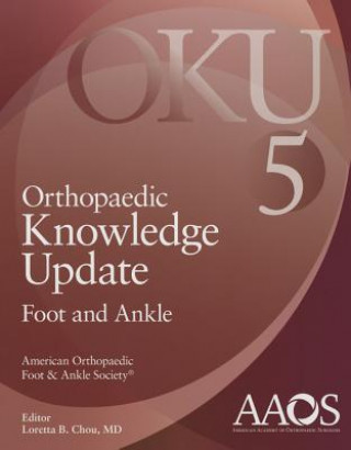 Orthopaedic Knowledge Update: Foot and Ankle 5