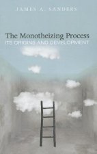 Monotheizing Process
