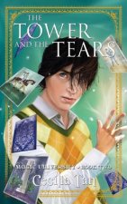 Tower And The Tears