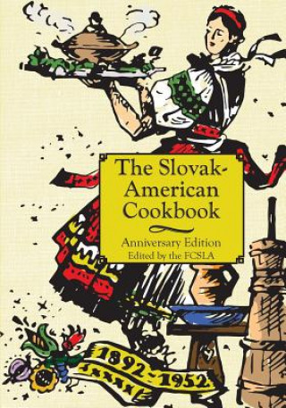 Anniversary Slovak-American Cook Book