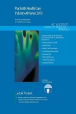 Plunkett's Health Care Industry Almanac 2015
