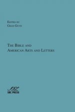 Bible and American Arts and Letters
