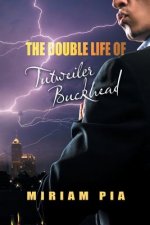 Double Life of Tutweiler Buckhead
