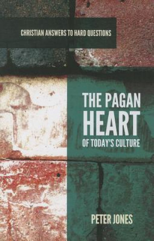 PAGAN HEART OF TODAYS CULTURE