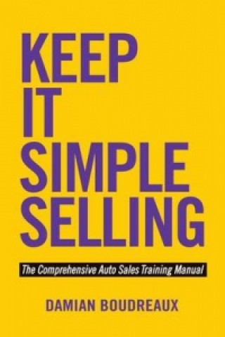 Keep It Simple Selling