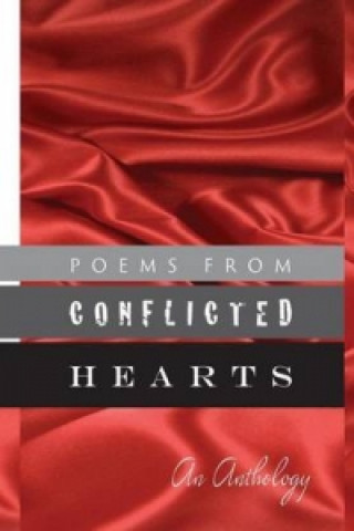 Poems from Conflicted Hearts