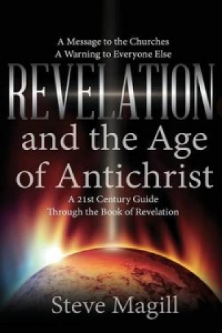 Revelation and the Age of Antichrist