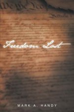 Freedom Lost