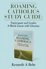 Roaming Catholics Study Guide