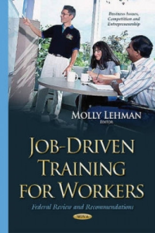 Job-Driven Training for Workers