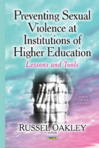 Preventing Sexual Violence at Institutions of Higher Education