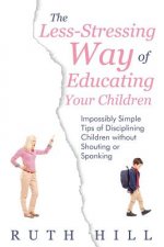 Less-Stressing Way of Educating Your Children