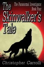 Skinwalker's Tale