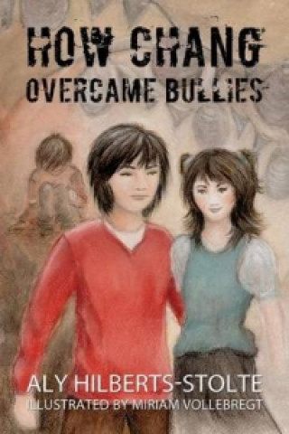 How Chang Overcame Bullies
