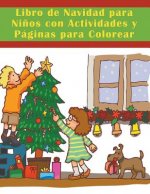 Libro de Navidad para Ninos con Actividades y Paginas para Colorear