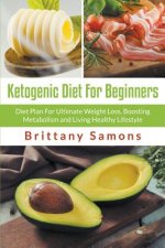 Ketogenic Diet For Beginners